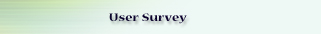 Take the User Survey.