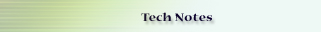 Go to Technical Notes.