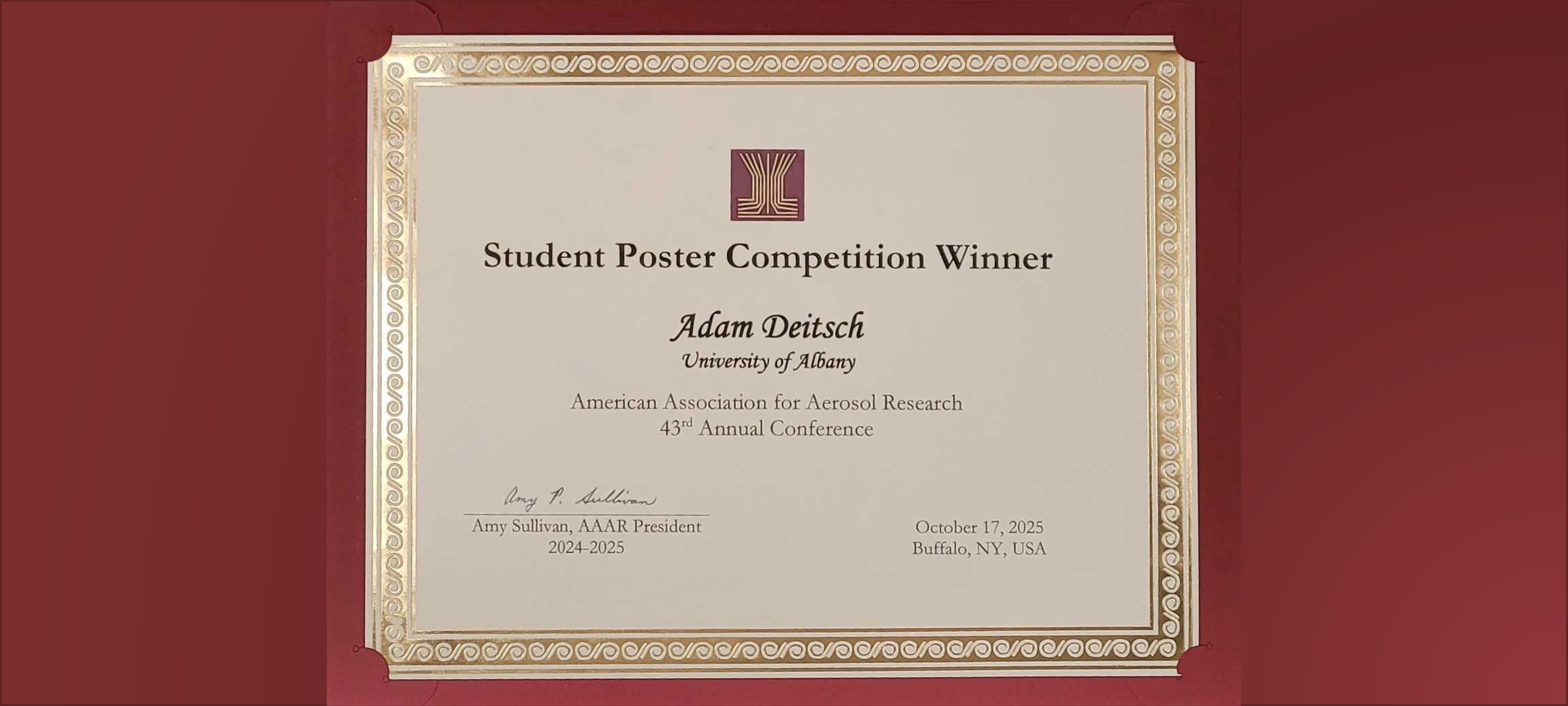 Award certificate for Student Poster Competition Winner. University at Albany is misnamed Universty of Albany.